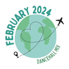 February Dancehall Mix 2024