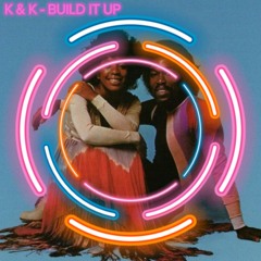 Build It Up (Original Mix)