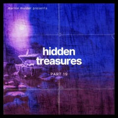 Hidden Treasures - Part 19
