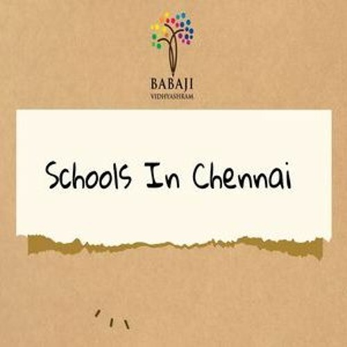 Good Schools In Chennai - Babaji Vidhyashram