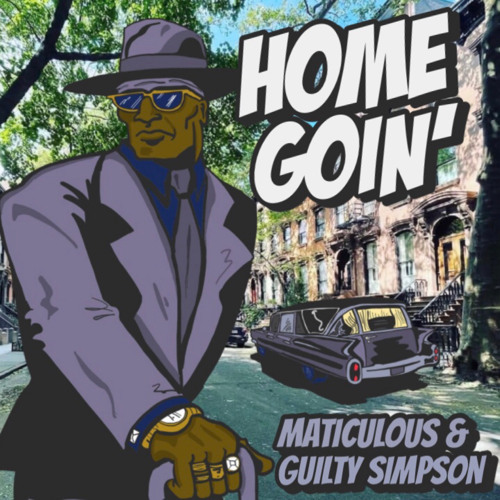 Home Goin' (feat. Guilty Simpson)