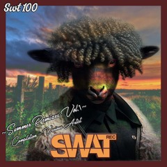 Swat Rec 100 // Life Is For Dancing (Cesar D´ Julius Remix) // 09/08/2024