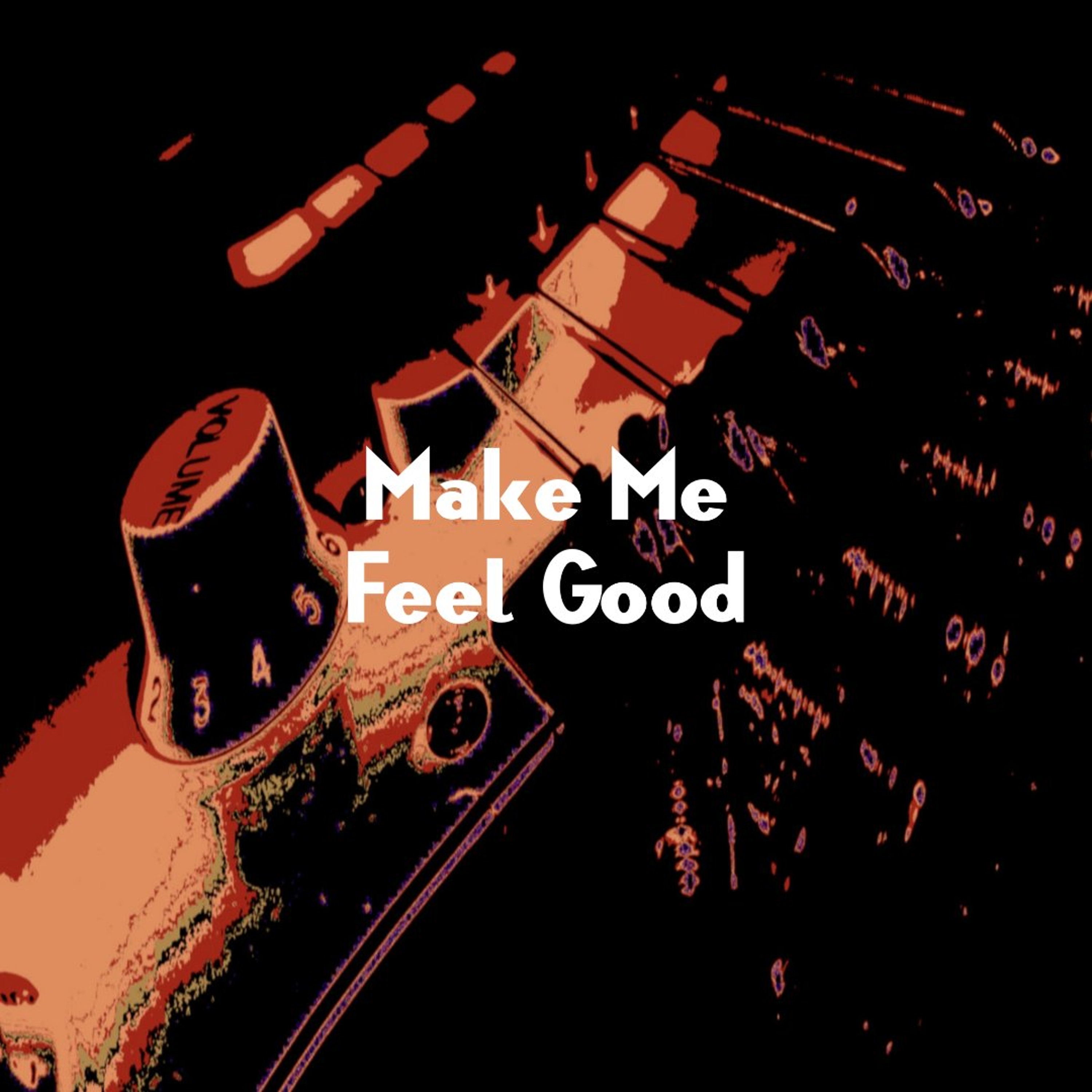 Make Me Feel Good episode artwork