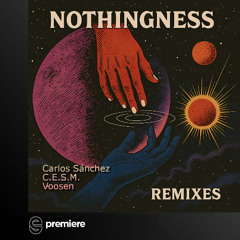 Premiere: Nau Squaglia - Nothingness (C.E.S.M. Remix) - Lost In Reverie