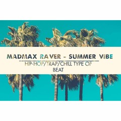 Madmax raver - Summer vibe.mp3