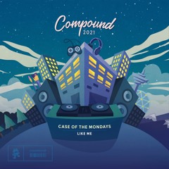 Case Of The Mondays - Like Me