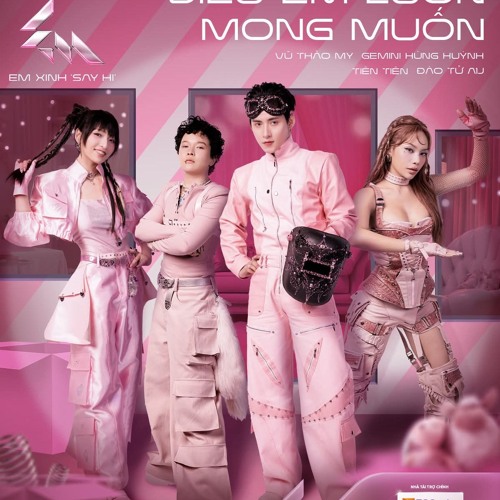 Điều Em Luôn Mong Muốn - Em Xinh Say Hi