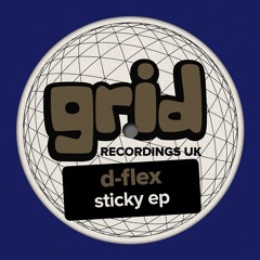 JDNB Feature - D-Flex - Sticky [Grid Recordings]