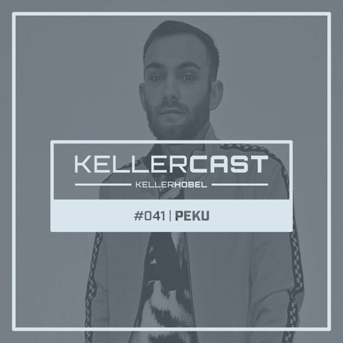 KellerCast #041 | PEKU