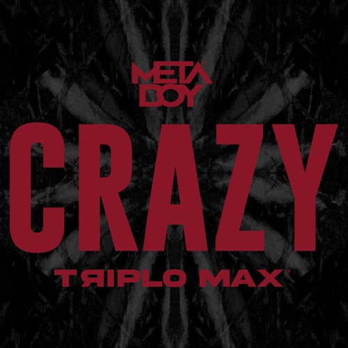 MetaBoy X Triplo Max - Crazy