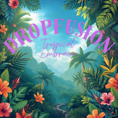Tropical Embrace