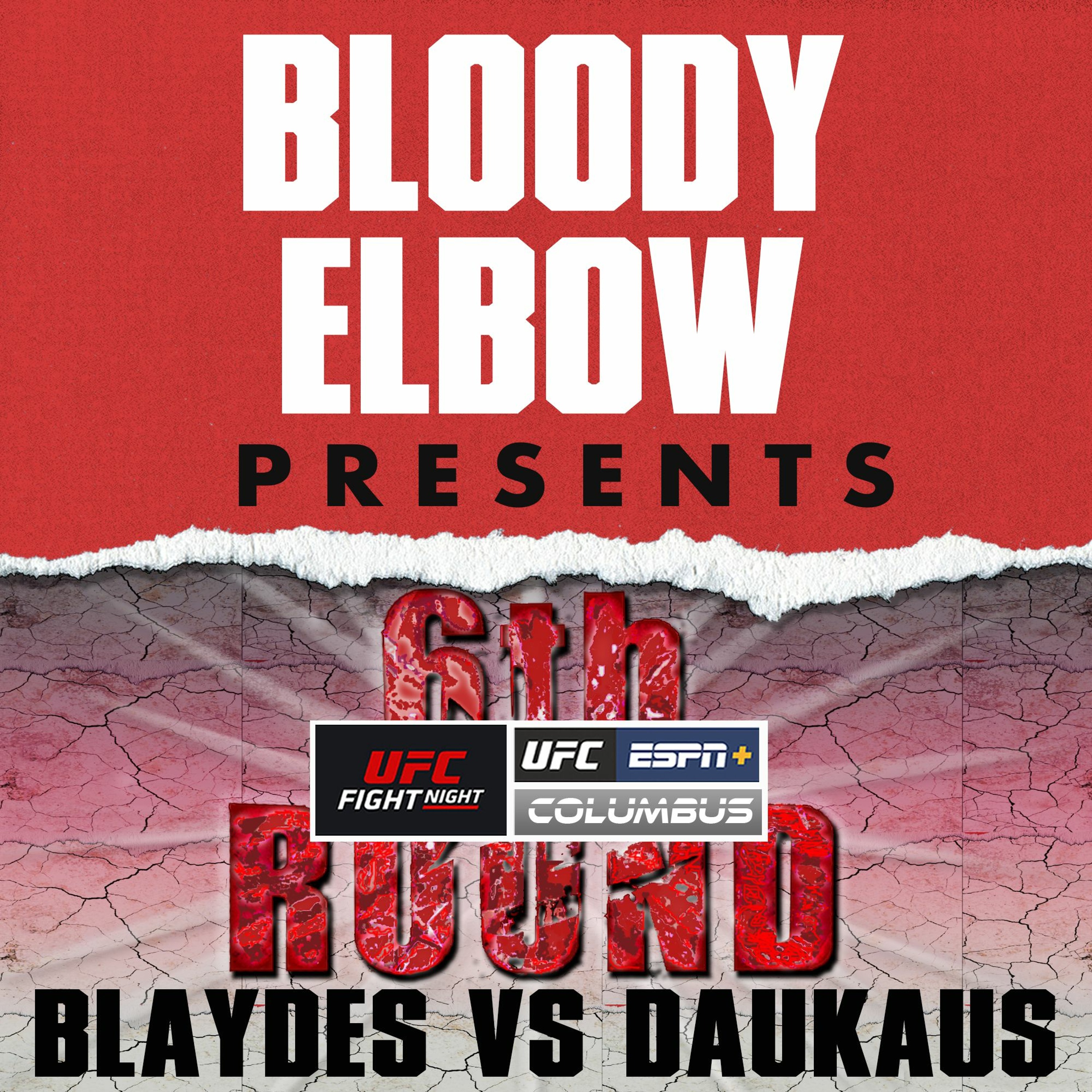 UFC Columbus: Blaydes vs. Daukaus | 6th Round Post-Fight Show
