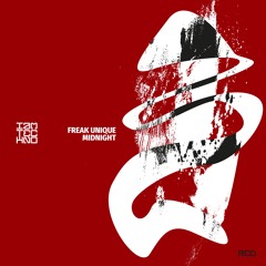 Freak Unique - Midnight (Original Mix)