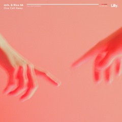 mrk. & Rico 56 - One Call Away