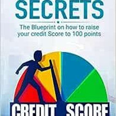 ( lIRw ) Credit Secrets: The Blueprint on how to raise your credit score to 100 points by Brian Mitc