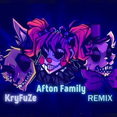 Afton Family [ForceBore Remix]