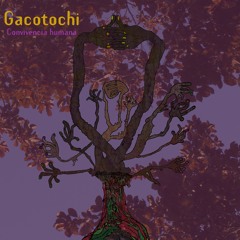 Gacotochi - 01 Cuanto Sana