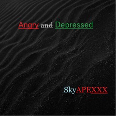 Angry and Depressed - Instumental