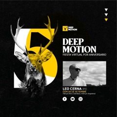 LEOCERNA Livestreaming DEEP MOTION Aniversario5