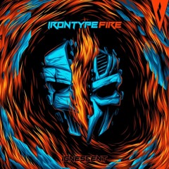 Irontype - Fire
