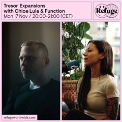 Tresor Expansions - Chloe Lula & Function - 17 Nov 2025