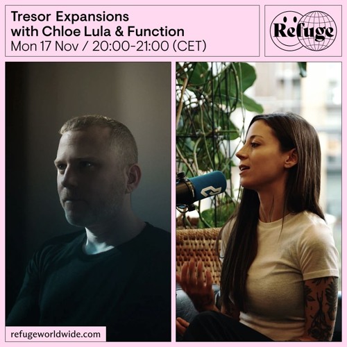Tresor Expansions - Chloe Lula & Function - 17 Nov 2025