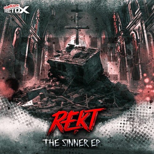 Rekt - The Sinner