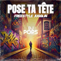 DJ POPS - 🇬🇫 FREESTYLE JUGGLIN 🇯🇲( POSE TA TETE ) 🧠