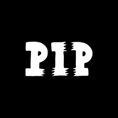 PIP HARD SET (RECORDED AT PIP)