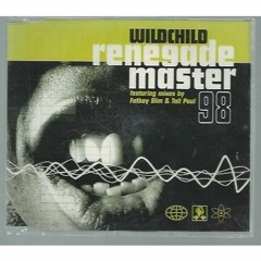 Wildchild - Renegade Master (Purgee Bootleg) FREE DOWNLOAD