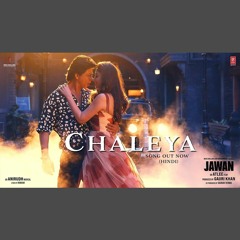 Chaleya - Arijit Singh x Shilpa Rao (0fficial Mp3)