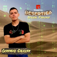 DESERTICA (Special Podcast)