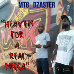 Heaven For A Real Nigga Prod. By Ghxst Dawg