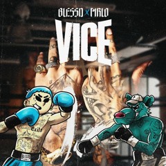 BLESSD x PIRLO | VICE (audio oficial)
