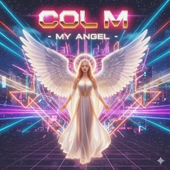 CoL M - My Angel