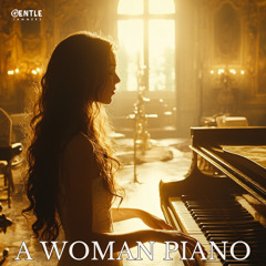 A Woman Piano