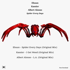 Free Download: Ehuun - Spider Every Days (Original Mix) [A100 Records]