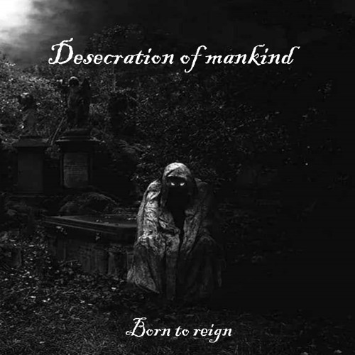 Born to reign
