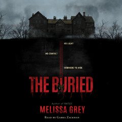 The Buried by Melissa Grey - Audiobook
