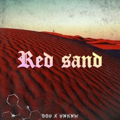DOU X UNKNW - RED SAND