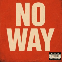 Fuego Ken Ft Dcrxzy - No Way (Audio).mp3
