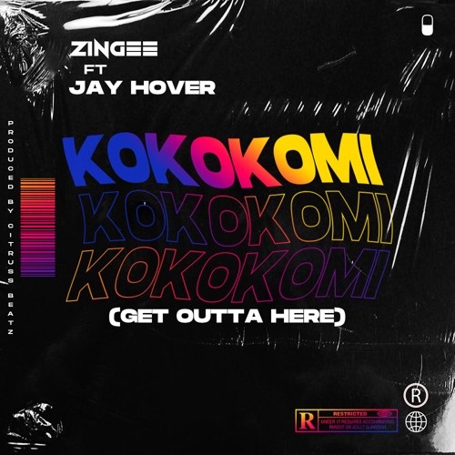 Kokokomi 'Get Outta Here' (feat.Jay Hover)