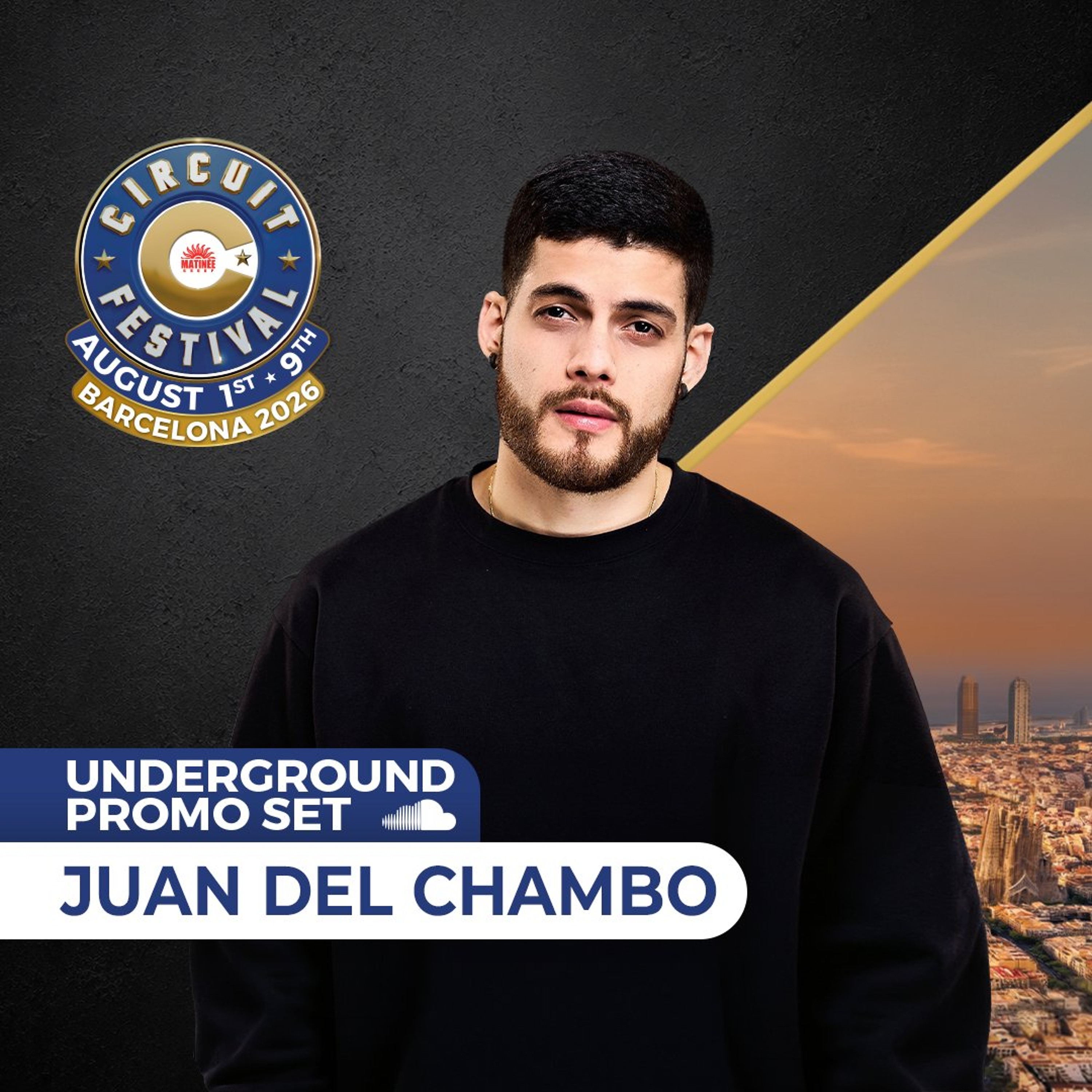 Juan Del Chambo - Circuit Festival 2026 episode artwork