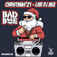 BadboE - Christmas'21 - Live DJ Mix