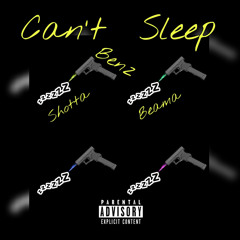 blackheartedbenz x shotta x coldheartedbeama “cant sleep”