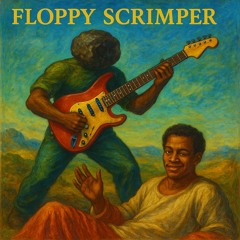 Hip-Rock: Floppy Scrimper