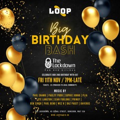 Loop Radio 2nd Birthday Bash // Live Set [11.11.22]