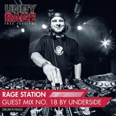 RAGE STATION 18 - Mixed By Underside
