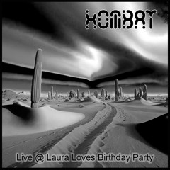 KOMBAT - Live @ Laura Loves Bday Party