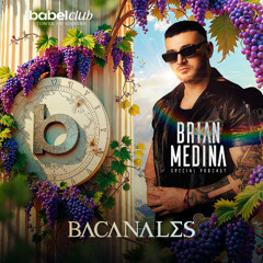 Brian Medina - Bacanales 2025 (Babel Club)
